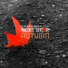 Next Stop... Autumn