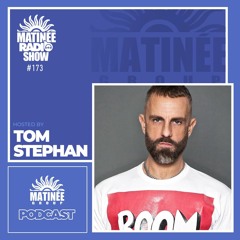 Matinée Radio Show 173