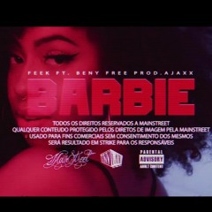 Feek ft. Beny Free "BARBIE" Prod Ajaxx