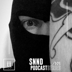 I|I Podcast Series 101 - SNND