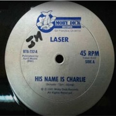Laser - His Name Is Charlie (Moby Dick Remix - 1978)