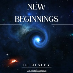 DJ Henley - New Beginnings