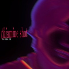``__ metaego - thiamine shot __ speed up __``