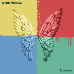 Wire Wings ft. Kydd Jones & Blair Woods