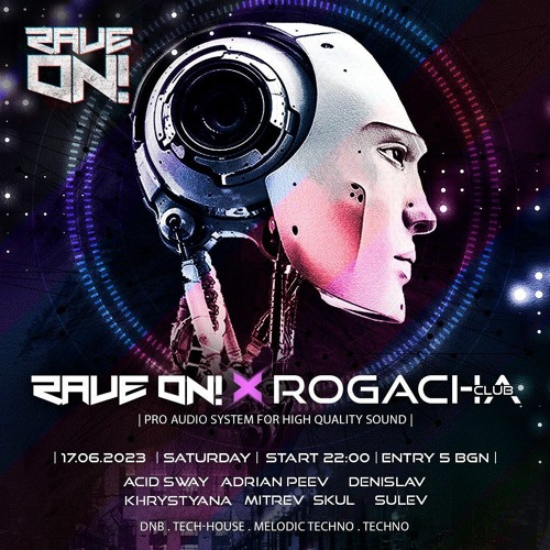 01 Rave ON X Club Rogacha 17.06 - sulev