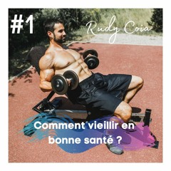 La Musculation, une méthode AntiVieillissement ? - Rudy Coia