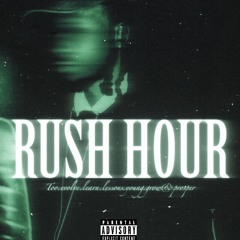 RUSH HOUR
