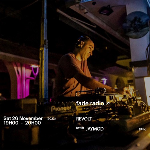 REVOLT 002 w/ JAYMOD