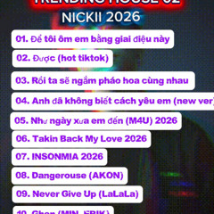 TRENDING HOUSE NICKII 2026 02 PREVIEW