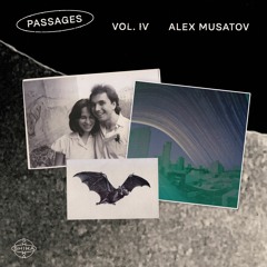 Passages Vol.4 Alex Musatov