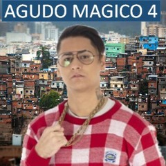 AGUDO MÁGICO 4 - MC K.K (DJ LEOZERA)