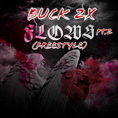 BUCK FLOWS FREESTYLE