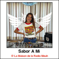 Sabor A Mi - Vinyl selection @ La Maison de la Radio Meuh