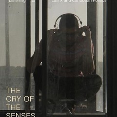 [⚡PDF⚡] ❤Read❤  The Cry of the Senses: Listening to Latinx and Caribbean Poetics
