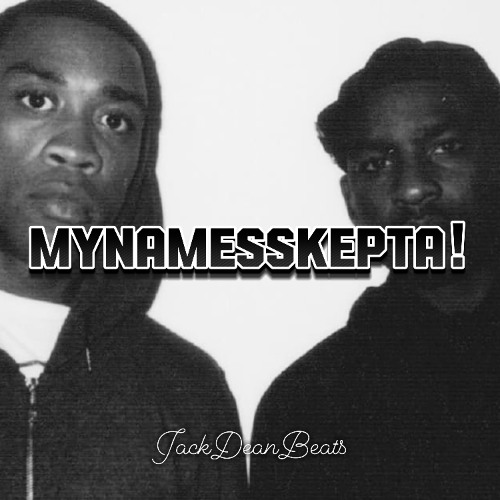 my name's skepta! - Skepta x Wiley