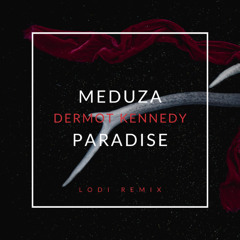 MEDUZA - Paradise ft. Dermot Kennedy (Lodi Remix) // FREE DOWNLOAD(ORIGINAL VOCAL)