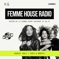 LP Giobbi Presents Femme House Radio: Episode 29 with Coco & Breezy