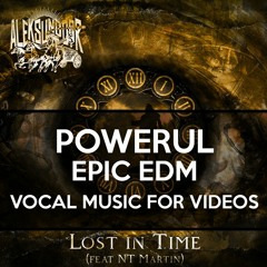 Background Music For Videos | VOCAL EDM INSPIRING EMOTIONAL POWERUL FOR YOUTUBE (FREE DOWNLOAD)