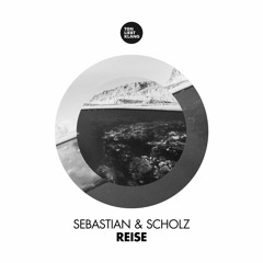 Sebastian & Scholz - Reise