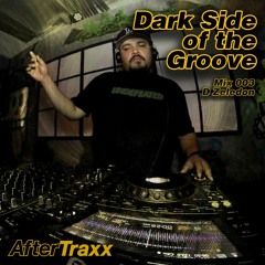 Dark Side of the Groove 003 Ft. D Zeledon