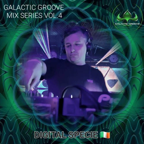 Digital Specie | Galactic Groove Mix Series Vol.4 (27/03/23)