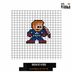 Bence K!SS - Checker ( PIXELATE65)