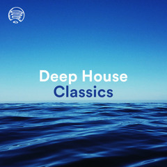 Deep House Classics 2023