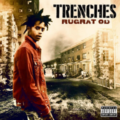 RugRat OD - Trenches (Fast_)