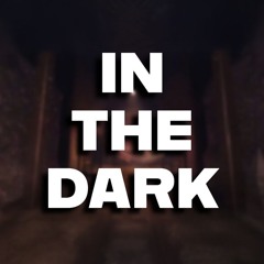 In The Dark - ChewieCatt (Doors Floor 2)