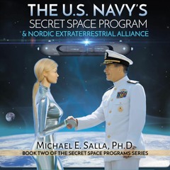 get [❤ PDF ⚡]  The US Navy's Secret Space Program and Nordic Extraterr