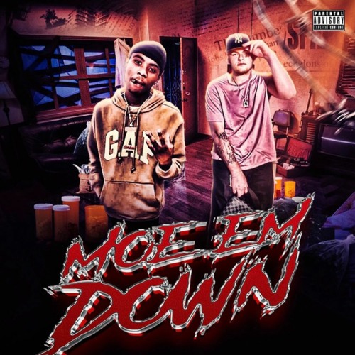 Moe Em Down (feat. Lil Moe 6Blocka & JudyJay)