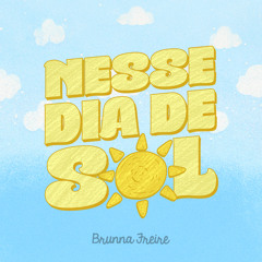 Nesse Dia de Sol