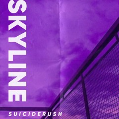 Лютневий День - Skyline (ft. SUICIDERUSH)