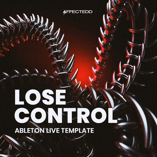 Lose Control - Melodic Techno Ableton Live Template