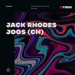 Jack Rhodes & Joos (CH) - Nymphe