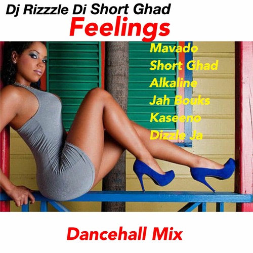 Feelings Dancehall Mix February 2022 Mavado,Short Ghad,Alkaline,Kaseeno,Jah Bouks