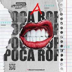 A POCA ROPA ( SANTIAGO BEAT )