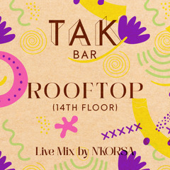 N'Korsa - Live Mix @ TAK Rooftop 02.09.22