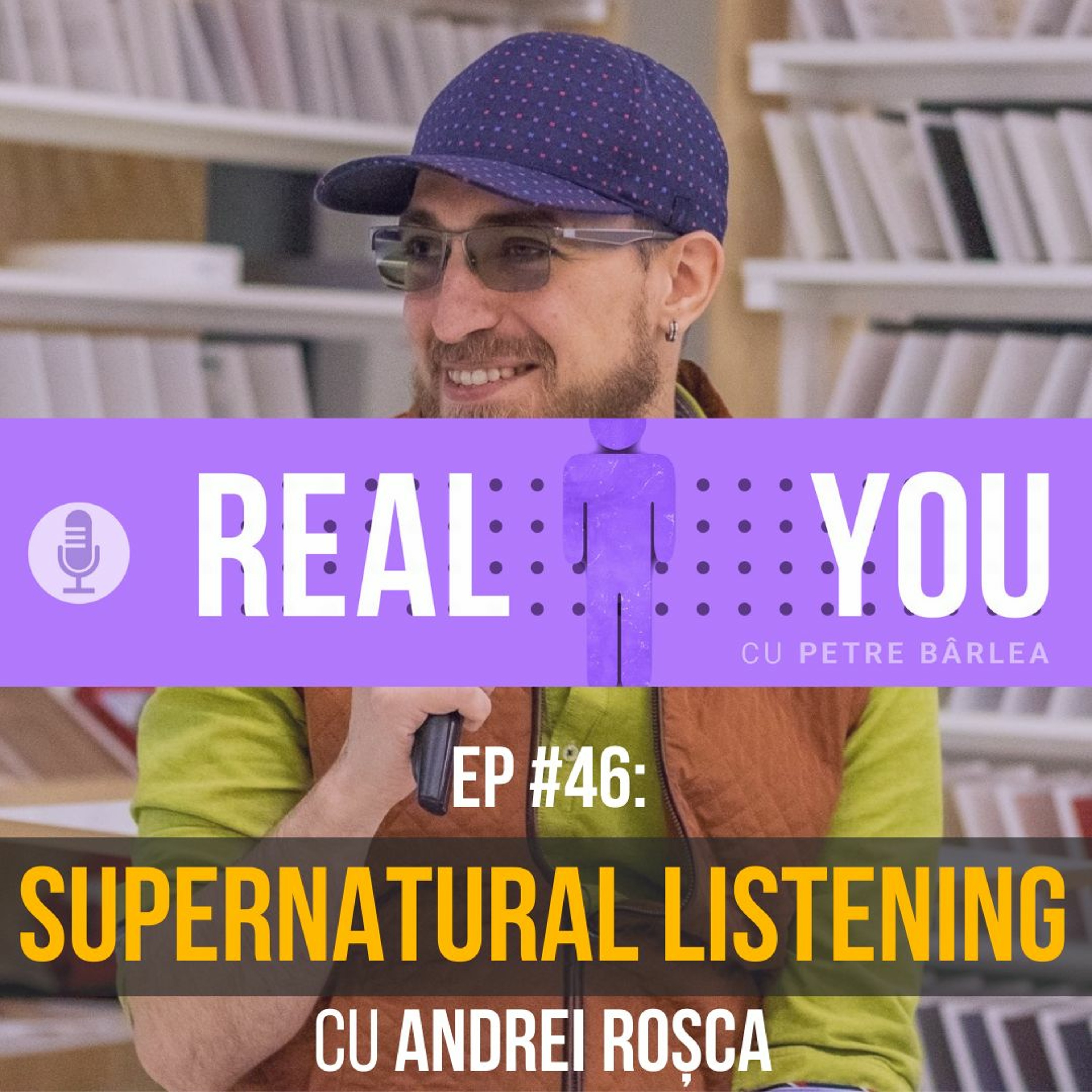 The Real You Podcast cu Petre Barlea