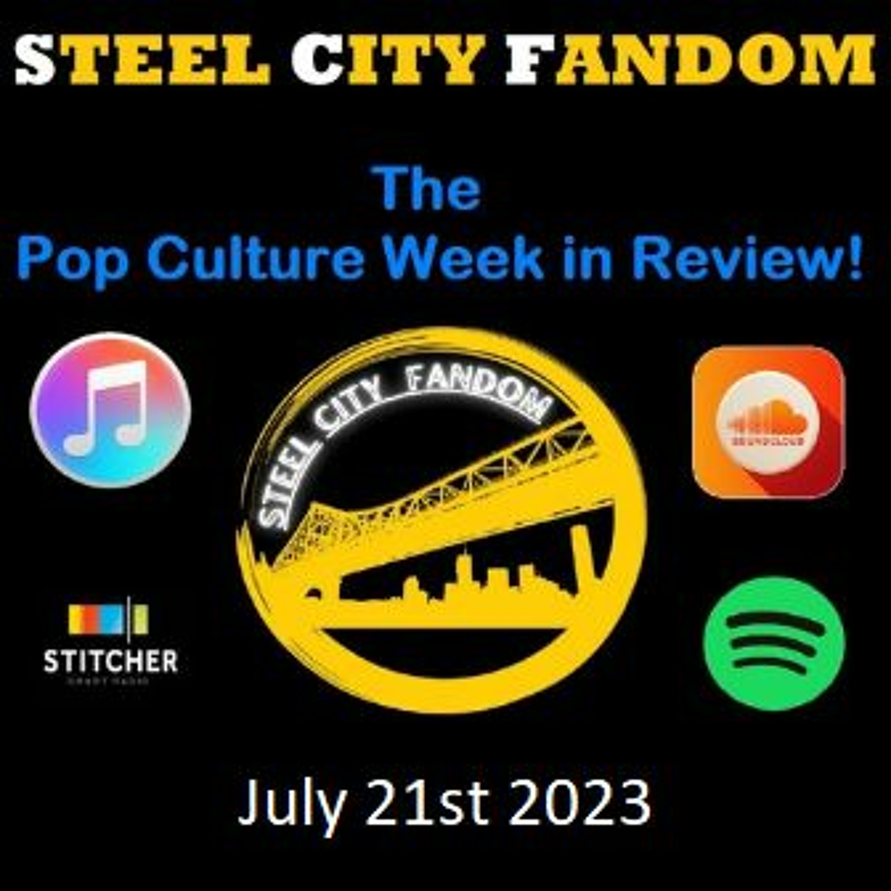 The Pop Culture Week in Review - July 21st, 2023 episode artwork