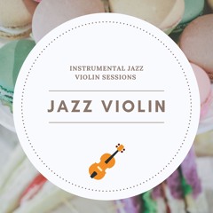 Classic Violin Jazz