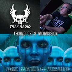 First Techno Trip with Technopoet behind the wheels Trax-Radio-UK
