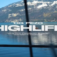 O.G. Pezo - Highlife