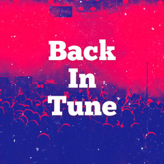 Back In Tune