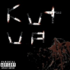 kutt up