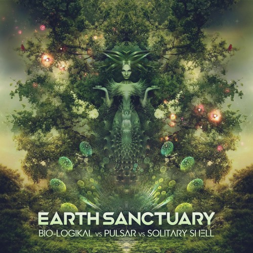 Solitary Shell, Pulsar & Bio-Logikal - Earth Sanctuary || 𝙊𝙐𝙏 𝙉𝙊𝙒  @ Sahman Records