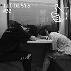LIŪDESYS #32