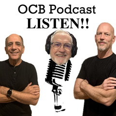 OCB Podcast #273 - A Nice Glow About Him