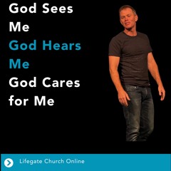 28th January 2024 - Nathan Green - God Sees me, God hears Me, God Cares for Me
