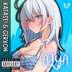 Katase! & Gerxon. - Alya (Yasashi Music Release)